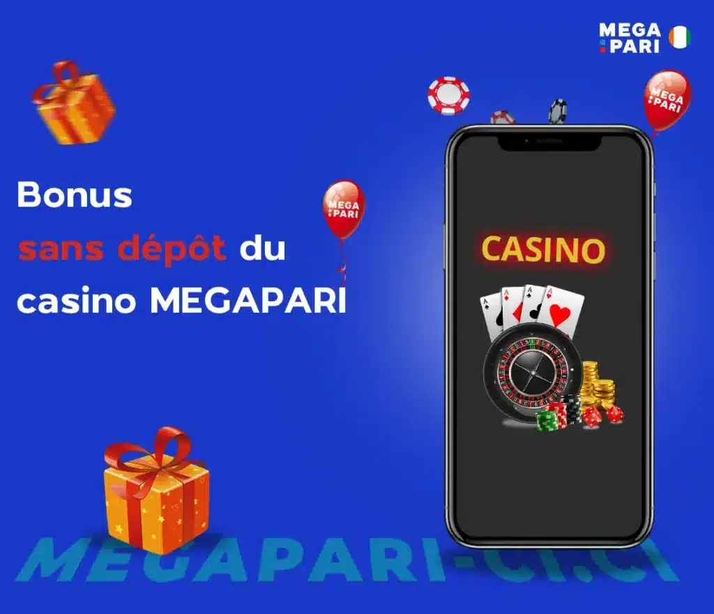 Bonus sans dépôt du casino Megapari