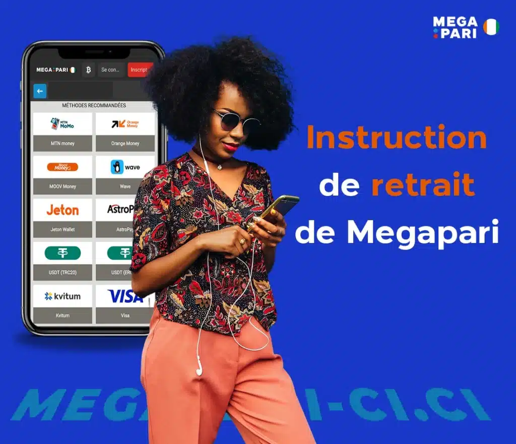 Instruction de retrait de Megapari